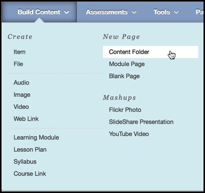 Image of the Build Content option and corresponding Drop Down menu choices. The Content folder option within drop down menu is highlighted. 